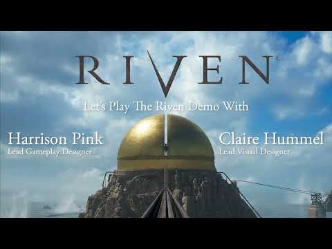 Let&#039;s Play The Riven Demo with Cyan&#039;s Harrison Pink and Claire Hummel